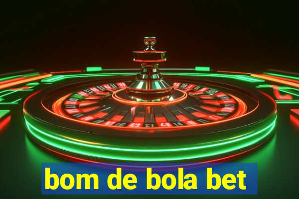 bom de bola bet